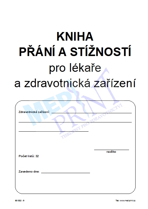 Kniha přání a stížností pro lékaře a zdrav. zaříz.
